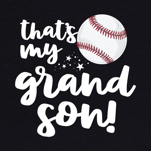 That's My Grandson Shirt Gift Grandma Match Family Baseball by 14thFloorApparel